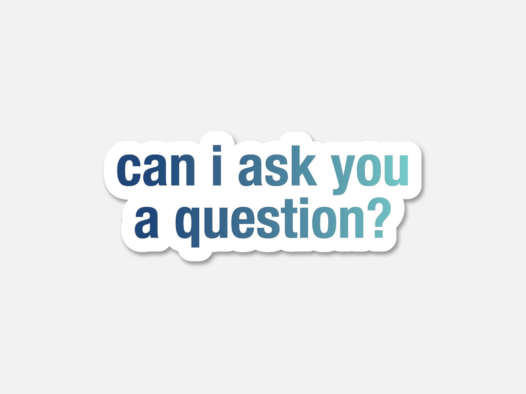 Can I Ask You a Question Taylor Swift Vinyl Sticker