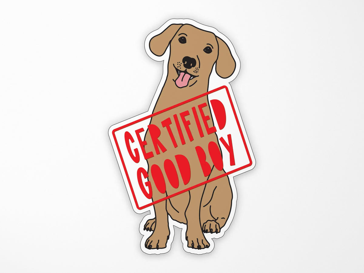 Certified Good Boy Vinyl Sticker