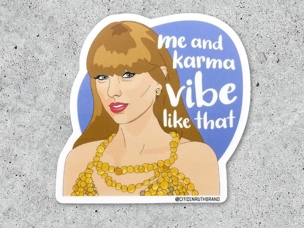 Taylor Swift Me And Karma Vinyl Sticker