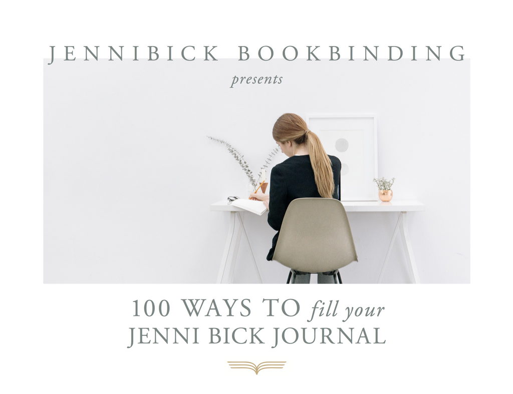 100 Ways to Fill Your Jenni Bick Journal