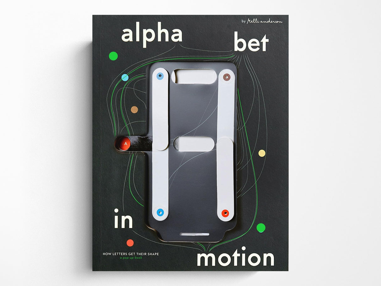 Alpha Bet in Motion How Letters Get Their Shape
