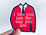 I Like You Sweater Vinyl Sticker