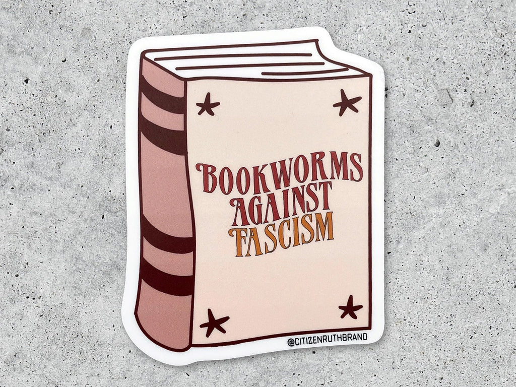 Bookworms Against Facism Vinyl Sticker