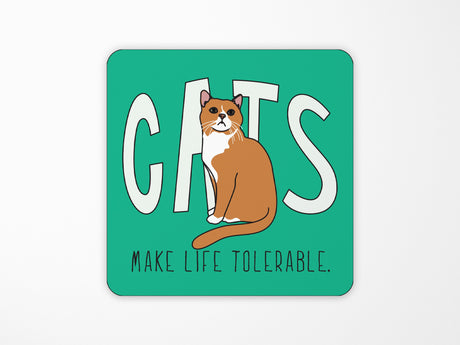 Cats Make Life Tolerable Vinyl Sticker