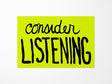 Consider Listening Vinyl Sticker