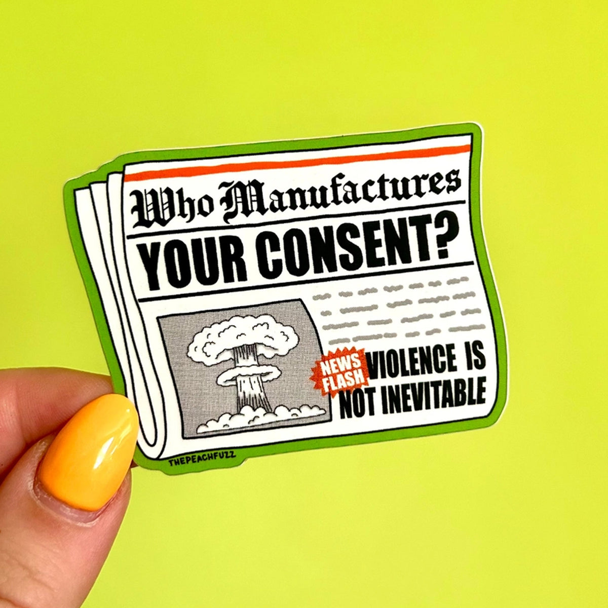 Manufactured Consent Sticker – Jenni Bick Custom Journals