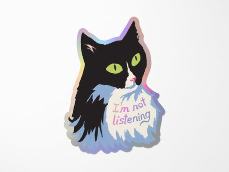 Not Listening Vinyl Sticker