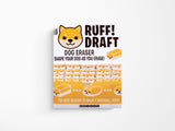 Ruff Draft Dog Eraser