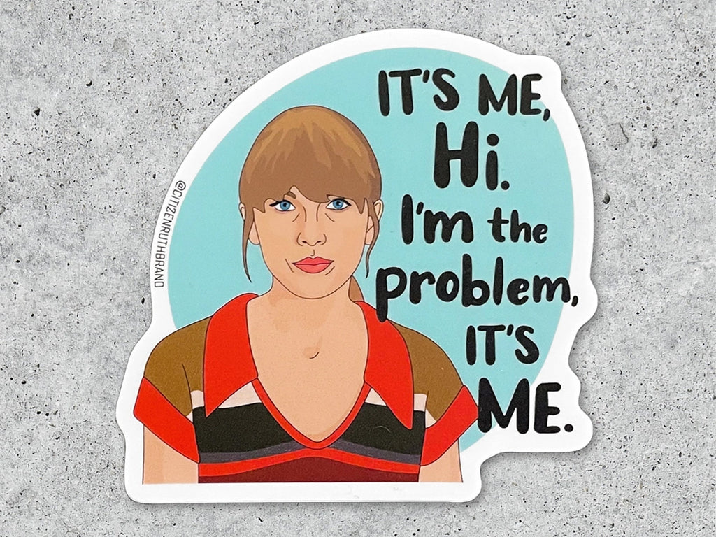 Taylor Swift It's Me, Hi Vinyl Sticker