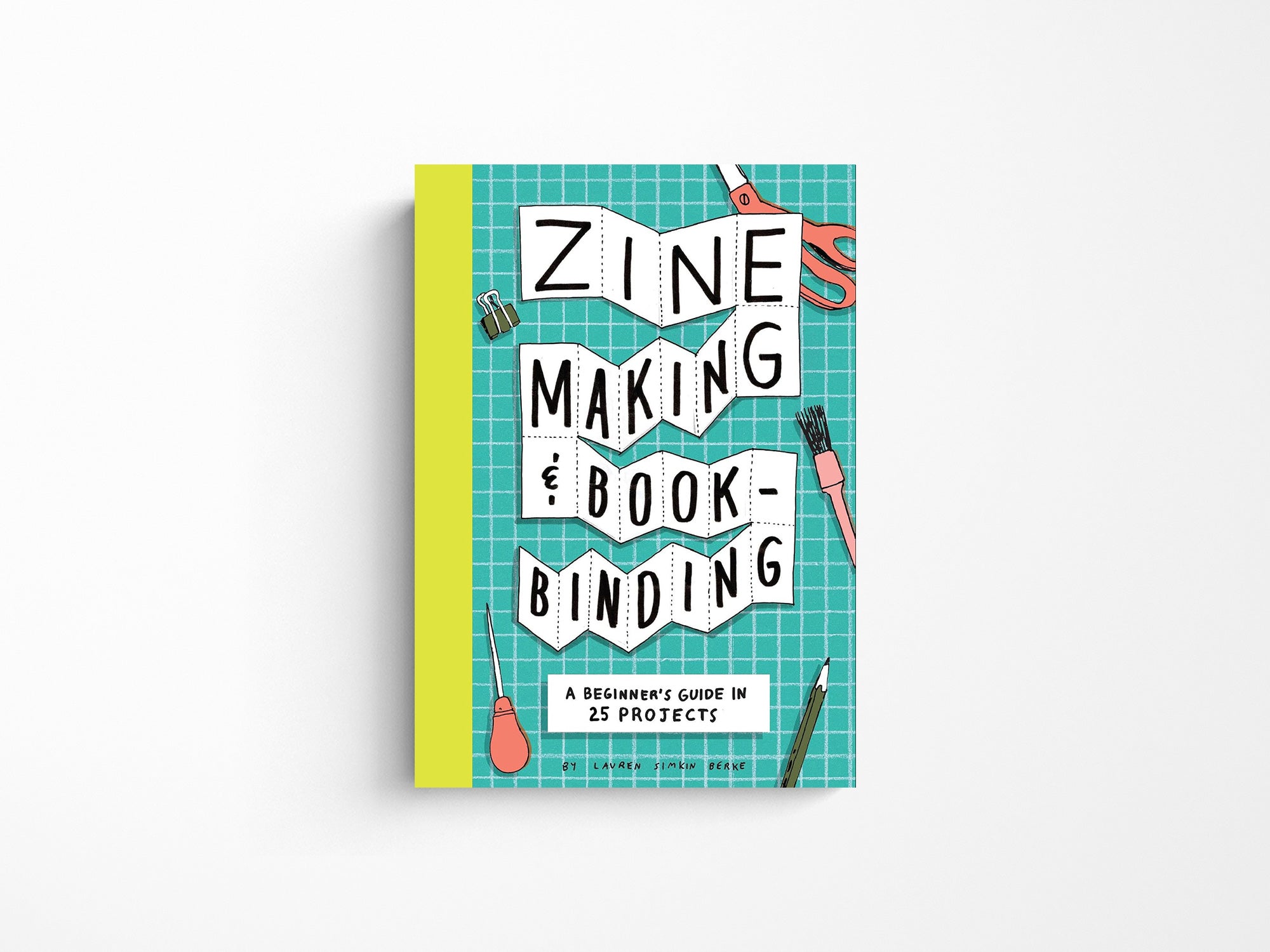 Zine Making & Bookbinding: A Beginner's Guide – Jenni Bick Custom