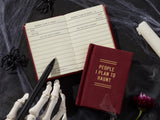 People I Plan To Haunt Tiny Diary