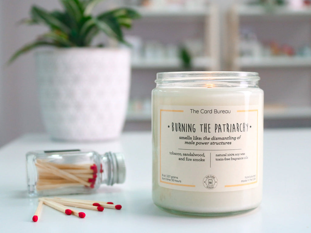Burning The Patriarchy Scented Candle