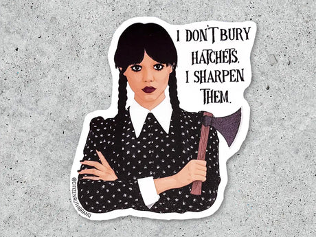 Wednesday Addams Hatchet Vinyl Sticker