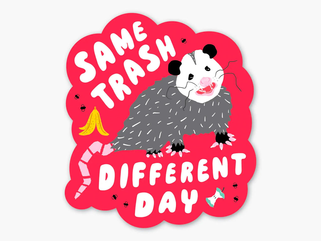 Same Trash Possum Sticker
